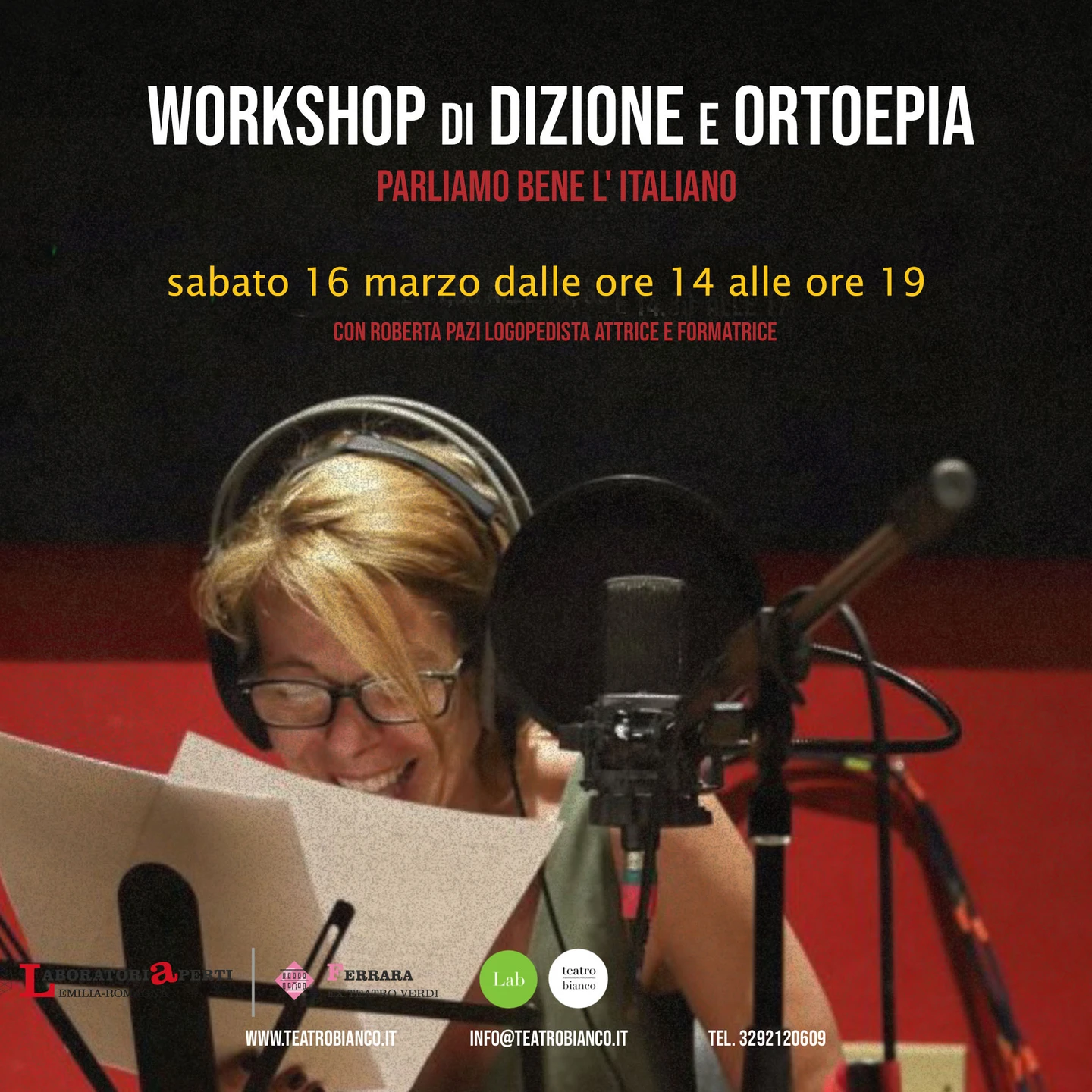 Piccolo corso di dizione e Ortoepia con Roberta Pazi il 16 Marzo dalle ore 14 alle ore 19.